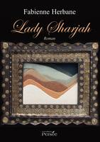 Lady Sharjah, roman