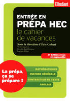 Cahier de vacances Prépa HEC, le cahier de vacances...