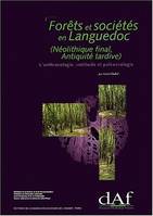 Forêts et sociétés en Languedoc (Néolithique final, Antiquité tardive), L'anthracologie, méthode et paléoécologie