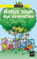 Les aventures du rat vert., Ratus joue aux devinettes