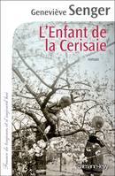 L'enfant de la Cerisaie, roman