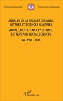 Annales de la faculté des arts, lettres et sciences humaines Vol XVII - 2016, Annals of the faculty of arts, letters and social sciences