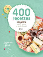 400 recettes de fêtes