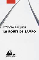 LA ROUTE DE SAMPO, Nouvelles