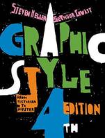 GRAPHIC STYLE 4TH EDITION FROM VICTORIAN TO HIPSTER