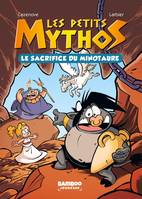 1, Les Petits Mythos - Poche - tome 01, Le sacrifice du Minotaure