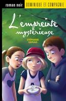 L’empreinte mystérieuse - Niveau de lecture 7