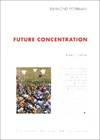 Future concentration : Edition bilingue français-anglais, poems-poèmes