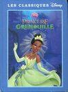 Les classiques Disney., La princesse et la grenouille