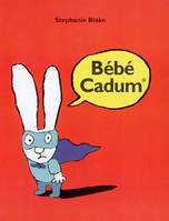 BEBE CADUM