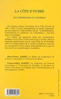 La Côte d'Ivoire, de la déstabilisation à la refondation, De la déstabilisation à la refondation