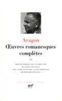 III, Œuvres romanesques complètes (Tome 3)