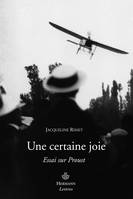 Une certaine joie, Essai sur Proust