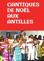 Cantiques de Noël aux Antilles