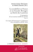 La sociabilité en France et en Grande-Bretagne au siècle des Lumières, 2, La sociabilité en France et en Grande Bretagne au siècle des Lumières. Tome 2