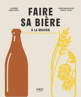 Faire sa bière à la maison