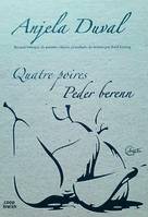 Quatre poires, Peder Berenn