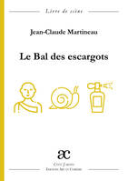 Le Bal des escargots