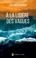 A la lisière des vagues, 