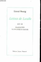 Lettres de Lasalle suivi de Fragments d'un livre d'amour Bourg, Lionel