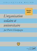 Organisation scolaire et universitaire