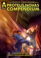 Trinity Continuum - Proteus Novas Compendium (softcover, premium color book)