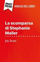 La scomparsa di Stephanie Mailer, di Joël Dicker