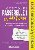Concours Passerelle 1, 50 fiches, méthodes, savoir-faire et astuces...