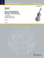 Gece Gezintisi (promenade nocturne), Sonate pour violoncelle, d'après la version originale pour contrebasse. op. 93b. cello. Edition séparée.