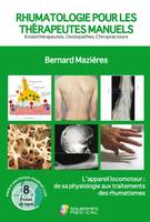 Rhumatologie pour les thérapeutes manuels, Kinésithérapeutes, ostéopathes, chiropracteurs