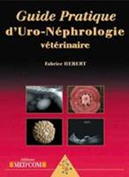 Guide pratique d'uro-néphrologie vétérinaire