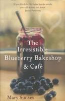 The Irresistible Blueberry Bakeshop and CafE