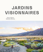 Jardins visionnaires