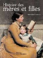 Histoire des mères et filles