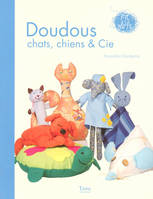 Doudous chats, chiens & Cie, chats, chiens & Cie