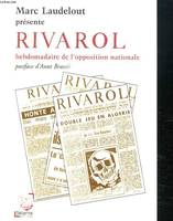 Rivarol Hebdomadaire d'Opposition Nationale