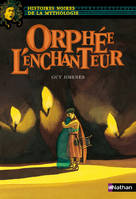 Orphée l'enchanteur