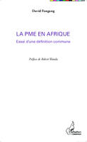 La PME en Afrique, Essai d'une définition commune