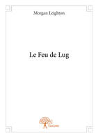 Le Feu de Lug