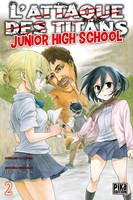 2, L'Attaque des Titans - Junior High School T02