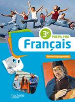 Français 3e Prépa-Pro - Livre élève - Ed. 2016