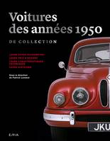 Voitures années 50 de collection