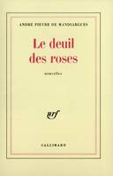 Le deuil des roses