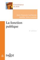 La fonction publique - 4e ed.