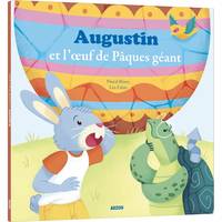 Augustin et l'œuf de Pâques géant