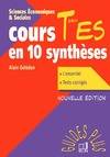 cours term es en 10 syntheses, cours en 10 synthèses, term. ES