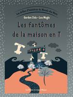 Les drôles d'histoires du Monde des Mots - Vol. 4 Les Fantômes de la maison en T