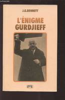 L'ENIGME GURDJIEFF.