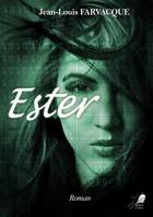 Ester, Roman