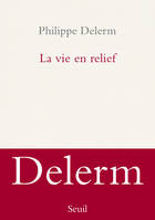 La Vie en relief